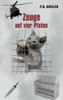 Zeuge auf vier Pfoten (German Edition)