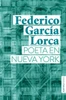 Poeta en Nueva York (Spanish Edition)