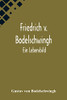 Friedrich v. Bodelschwingh: Ein Lebensbild (German Edition)