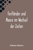 Festländer und Meere im Wechsel der Zeiten (German Edition)