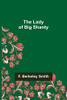 The Lady of Big Shanty