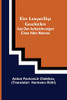 Eine langweilige Geschichte: Aus den Aufzeichnungen eines alten Mannes (German Edition)