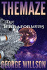 The Terraformers (The Maze)