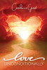Love Unconditionally: To love and accept yourself unconditionally