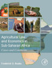 Agricultural Law And Economics In Sub-Saharan Africa: Cases And Comments