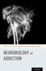 Neurobiology Of Addictions