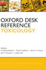 Oxford Desk Reference: Toxicology (Oxford Desk Reference Series)
