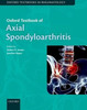 Oxford Textbook Of Axial Spondyloarthritis (Oxford Textbooks In Rheumatology)