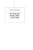 The English Poor Laws 1700-1930 (Social History In Perspective, 66)