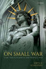 On Small War: Carl Von Clausewitz And People'S War
