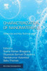 Characterization Of Nanomaterials: Advances And Key Technologies (Micro And Nano Technologies)