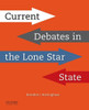 Current Debates In The Lone Star State