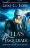 Ella's Masquerade (Midnight Fae Academy)