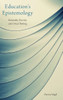 Education'S Epistemology: Rationality, Diversity, And Critical Thinking