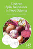 Electron Spin Resonance In Food Science