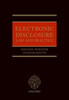 Electronic Disclosure: Law And Practice