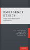 Emergency Ethics: Public Health Preparedness And Response