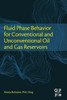 Fluid Phase Behavior For Conventional And Unconventional Oil And Gas Reservoirs