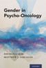 Gender In Psycho-Oncology