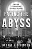 Facing The Abyss: American Literature And Culture In The 1940S