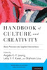 Handbook Of Culture And Creativity: Basic Processes And Applied Innovations (Frontiers In Culture And Psychology)