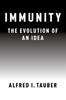 Immunity: The Evolution Of An Idea