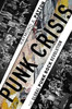 Punk Crisis: The Global Punk Rock Revolution