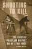 Shooting To Kill