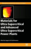 Materials For Ultra-Supercritical And Advanced Ultra-Supercritical Power Plants (Woodhead Publishing Series In Energy)