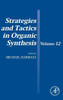 Strategies And Tactics In Organic Synthesis (Volume 12)