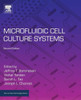Microfluidic Cell Culture Systems (Micro And Nano Technologies)