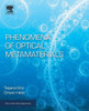 Phenomena Of Optical Metamaterials (Micro And Nano Technologies)