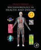 Mechanobiology In Health And Disease