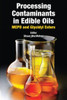 Processing Contaminants In Edible Oils: Mcpd And Glycidyl Esters