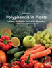 Polyphenols In Plants: Isolation, Purification And Extract Preparation