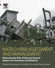Natech Risk Assessment And Management: Reducing The Risk Of Natural-Hazard Impact On Hazardous Installations