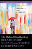 The Oxford Handbook Of Relationship Science And Couple Interventions (Oxford Library Of Psychology)