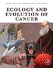 Ecology And Evolution Of Cancer