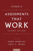 A Guide To Assessments That Work