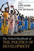 The Oxford Handbook Of The Politics Of Development (Oxford Handbooks)