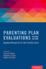 Parenting Plan Evaluations