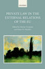 Private Law In The External Relations Of The Eu