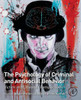 The Psychology Of Criminal And Antisocial Behavior: Victim And Offender Perspectives