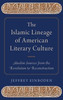 The Islamic Lineage Of American Literary Culture