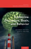 Endocrine Disruptors, Brain, And Behavior (Oxford Series In Behavioral Neuroendocrinology)