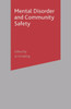 Mental Disorder And Community Safety