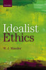 Idealist Ethics