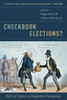 Checkbook Elections?: Political Finance In Comparative Perspective