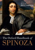 The Oxford Handbook Of Spinoza (Oxford Handbooks Series)