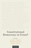 Constitutional Democracy In Crisis?
